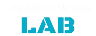 LegalTech Türkiye Lab